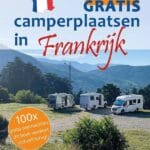 Omslag van 100 gratis camperplaatsen in Frankrijk